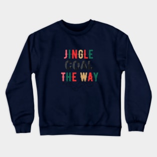 Jingle Coal the Way Crewneck Sweatshirt